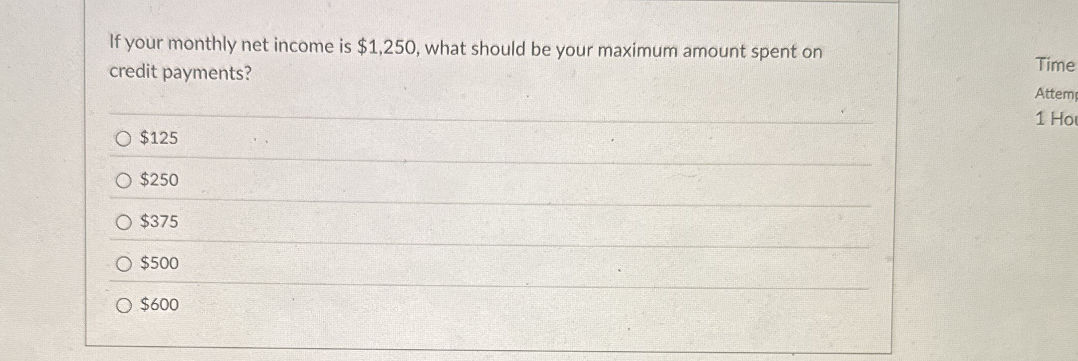 Solved If your monthly net income is $1,250, ﻿what should be | Chegg.com