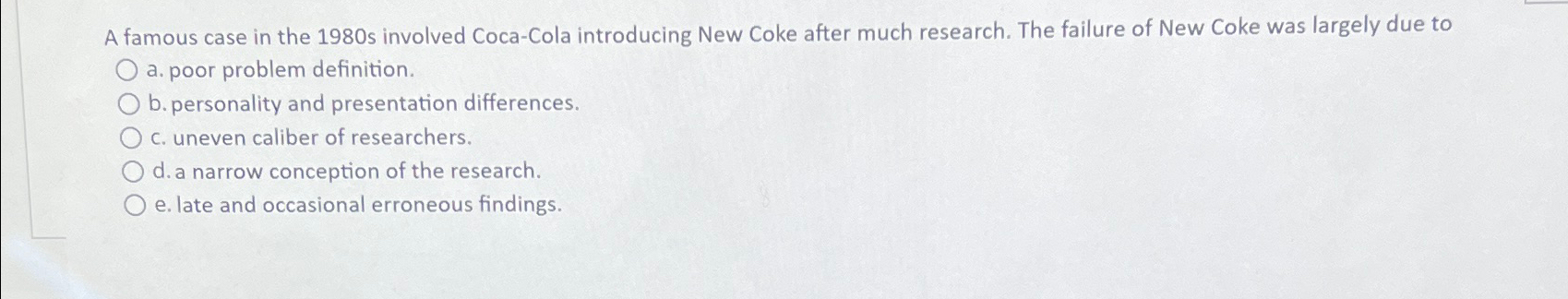 Solved A famous case in the 1980 ﻿s involved Coca-Cola | Chegg.com