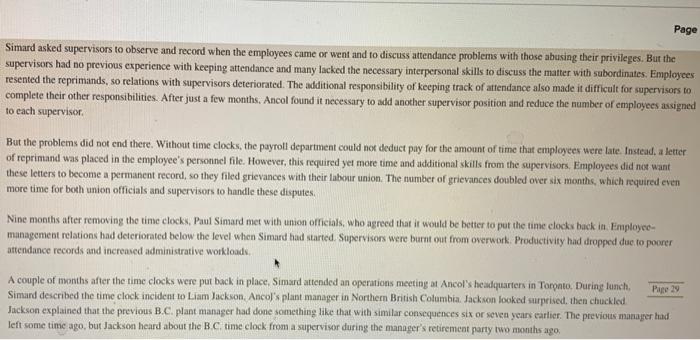 Page
Simard asked supervisors to observe and record when the employees came or went and to discuss attendance problems with t