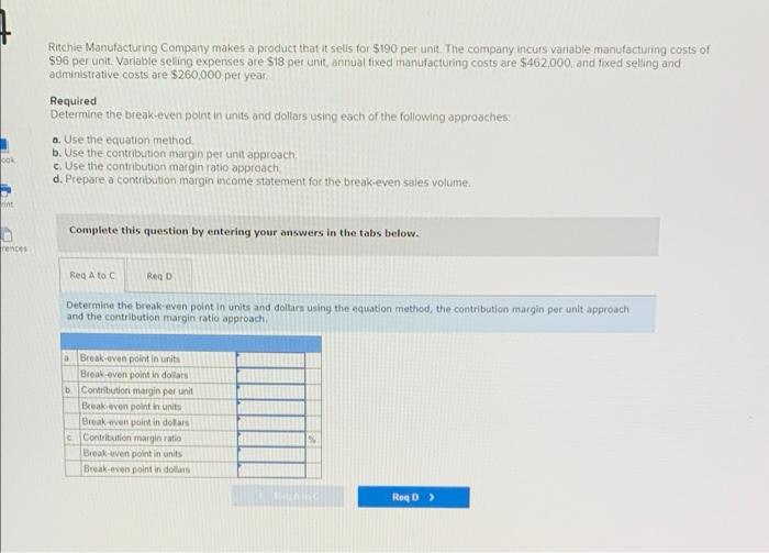 Solved Ritchie Manufacturing Company makes a product that it