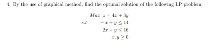 Solved By the use of graphical method, find the optimal | Chegg.com