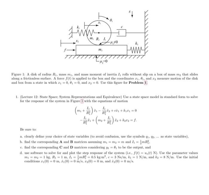 Figure 1 A disk of radius R1, mass m1, and mass