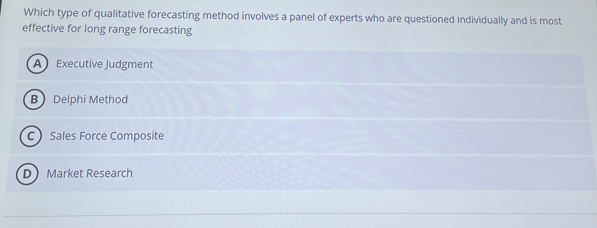 Solved Which type of qualitative forecasting method involves | Chegg.com