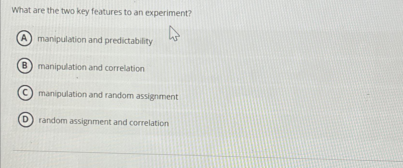 Solved What are the two key features to an