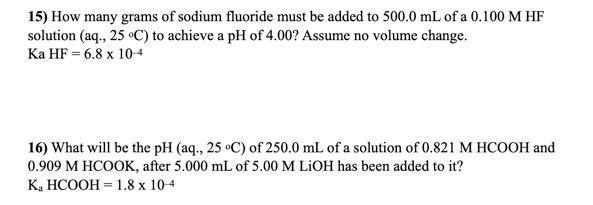 Solved 15) How many grams of sodium fluoride must be added | Chegg.com