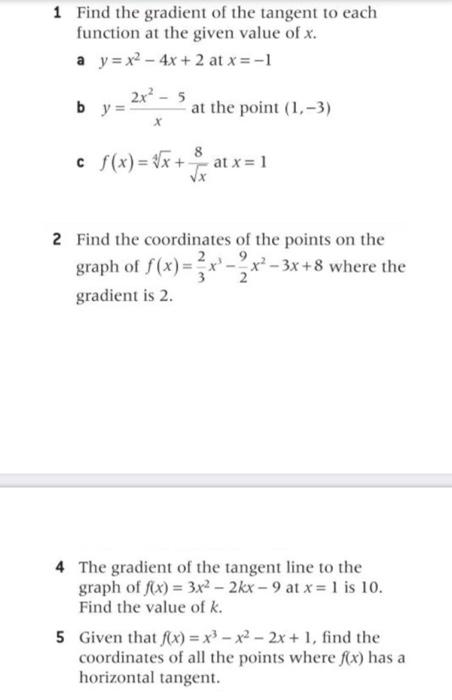 Solved 1 Find the gradient of the tangent to each function | Chegg.com
