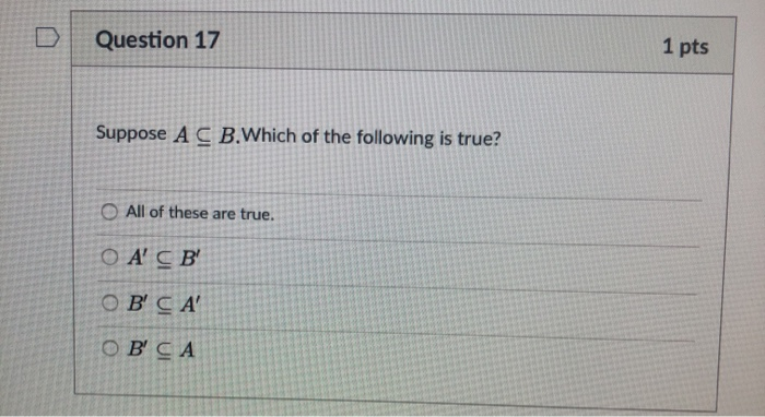 Solved Question 17 1 pts Suppose AC B.Which of the following | Chegg.com