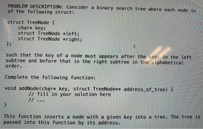 Solved PROBLEM DESCRIPTION: Consider a binary search tree | Chegg.com