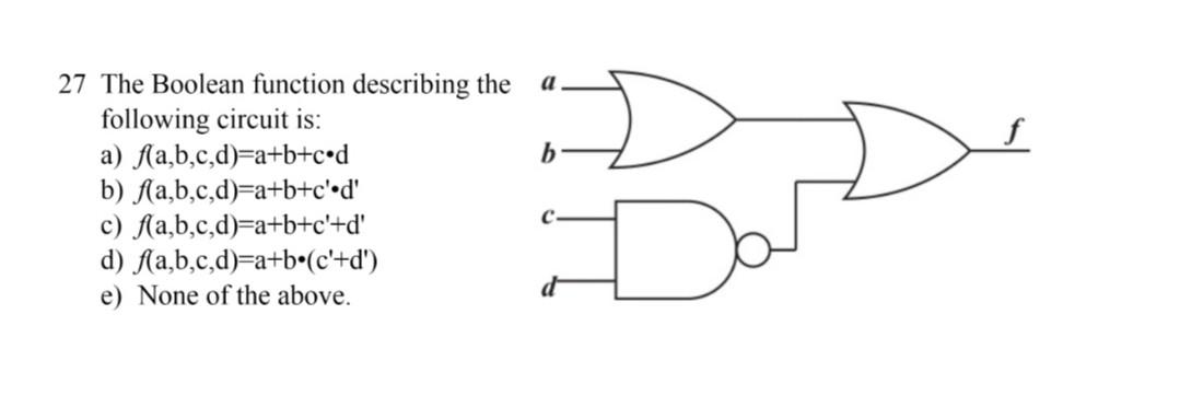 Solved 27 The Boolean function describing the following | Chegg.com