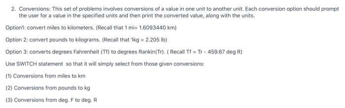 Solved 2. Conversions: This set of problems involves | Chegg.com