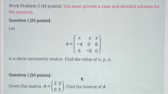 Solved Work Problem 2 (45 points): You must provide a clear | Chegg.com