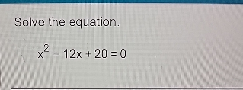 solve the equation x 2 4x 12 0