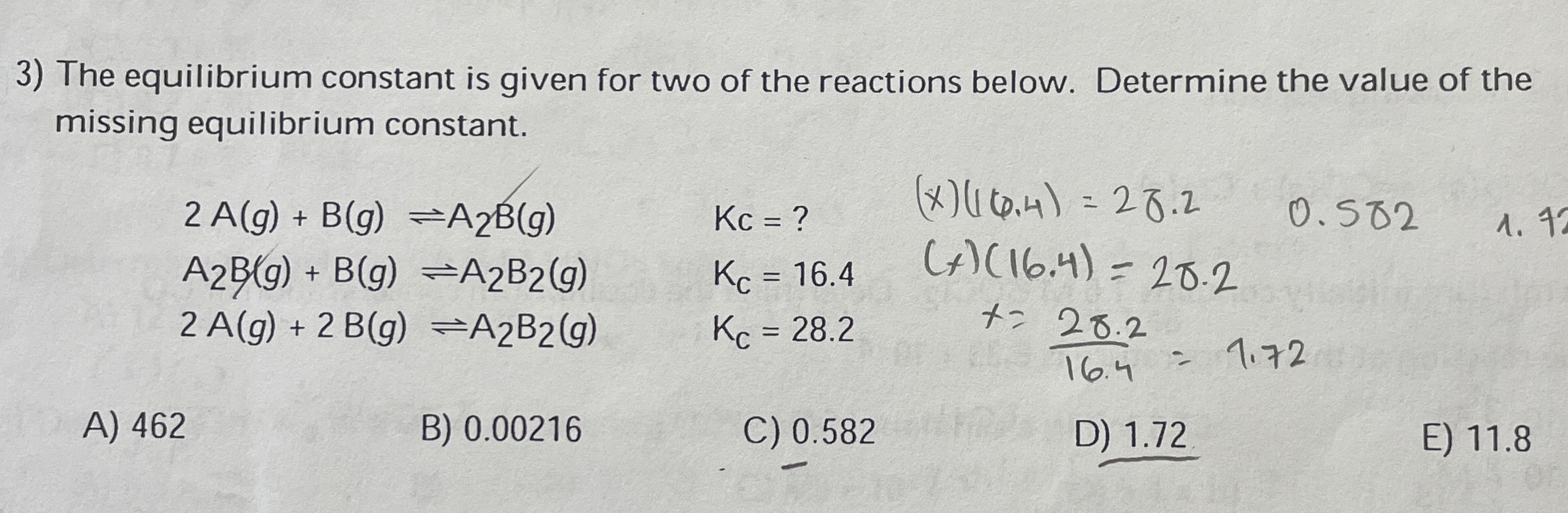 Solved The equilibrium constant is given for two of the | Chegg.com