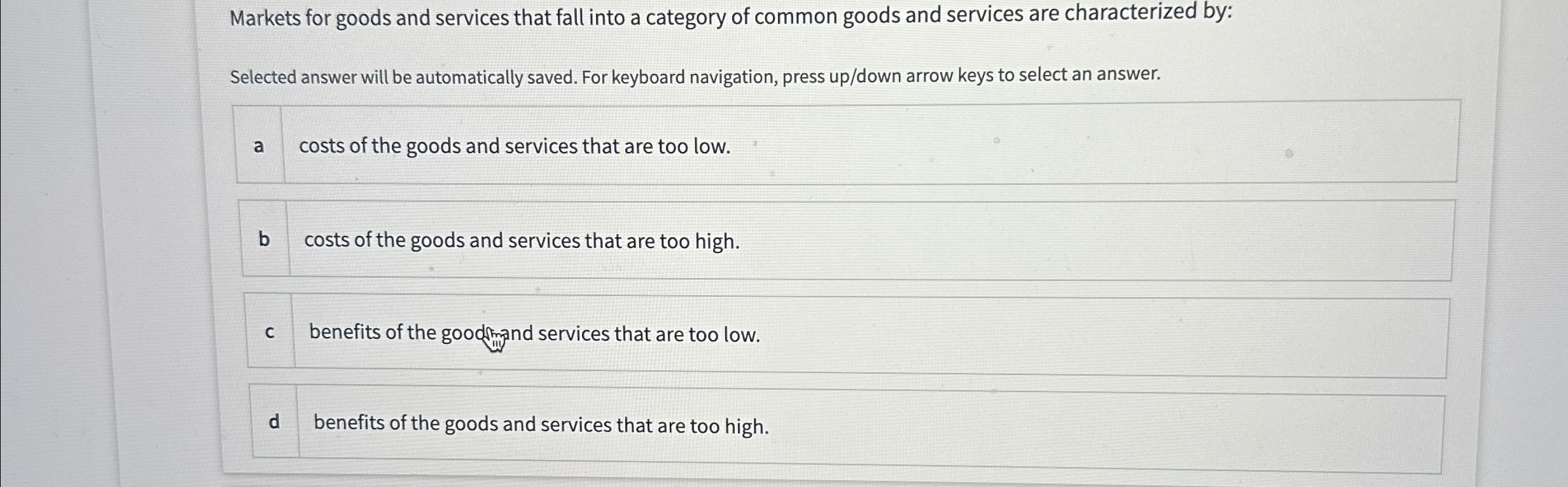 Solved Markets for goods and services that fall into a | Chegg.com