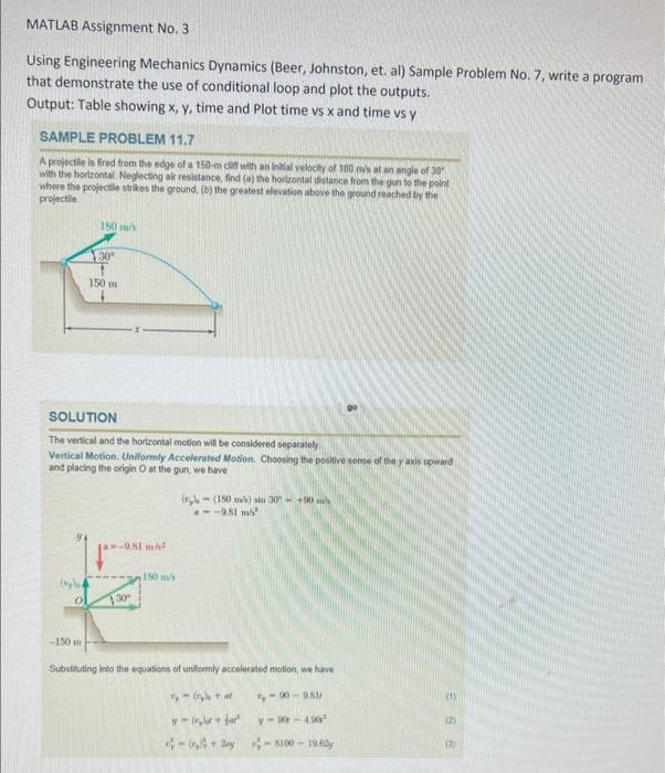 Solved MATLAB Assignment No. 3 Using Engineering Mechanics | Chegg.com