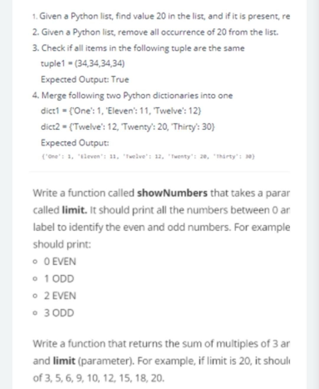 Solved 1. Given a Python list, find value 20 in the list, | Chegg.com