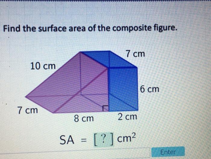 Solved Find The Surface Area Of The Composite Figure. 7 Cm | Chegg.com