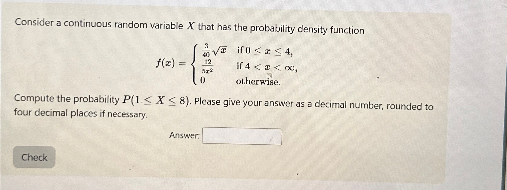Solved Consider a continuous random variable x ﻿that has the | Chegg.com