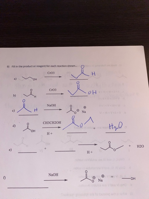 Solved 9) Fill in the product or reagent for each reaction | Chegg.com