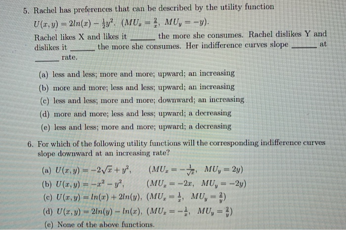 Solved 5 Rachel Has Preferences That Can Be Described By Chegg Com