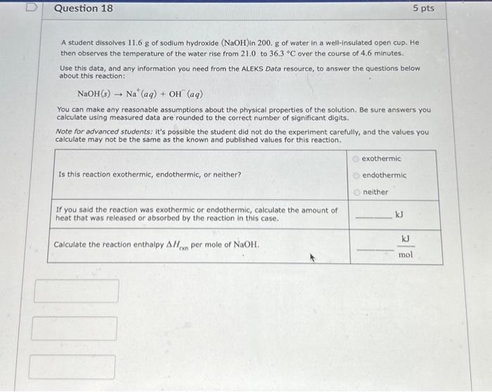 Solved A student dissolves 11.6 g of sodium hydroxide (NaOH)