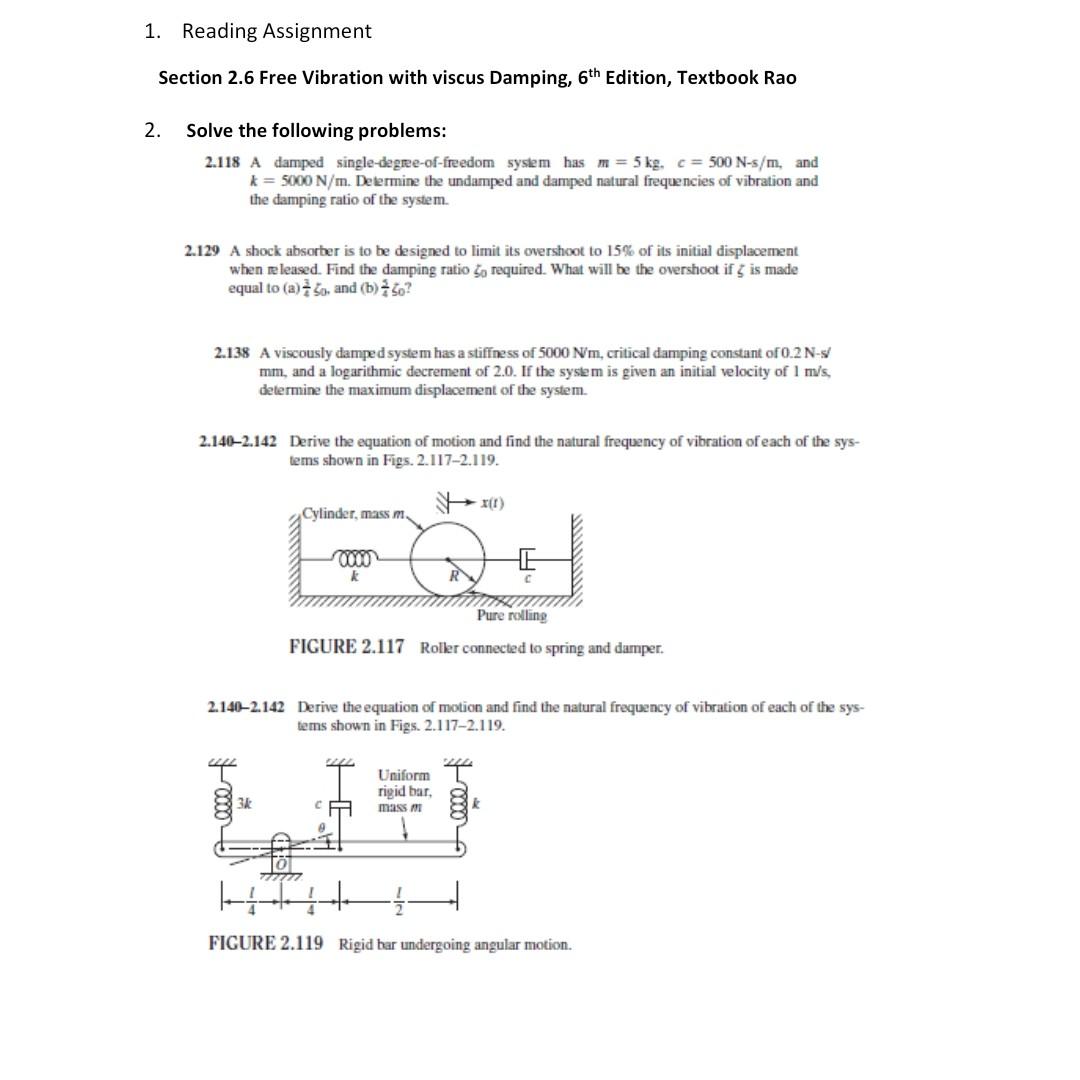 Solved Section 2.6 Free Vibration with viscus Damping, 6th | Chegg.com