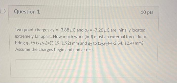 Solved Two Point Charges Q1−388μc And Q2−726μc Are 7171