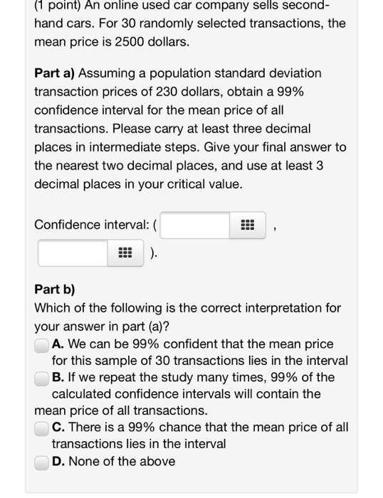 1 Point An Online Used Car Company Sells Second Chegg Com