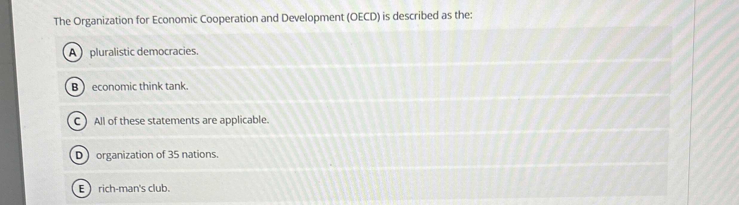 Solved The Organization for Economic Cooperation and | Chegg.com