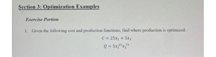 Solved 1. Given the following cost and production functions, | Chegg.com