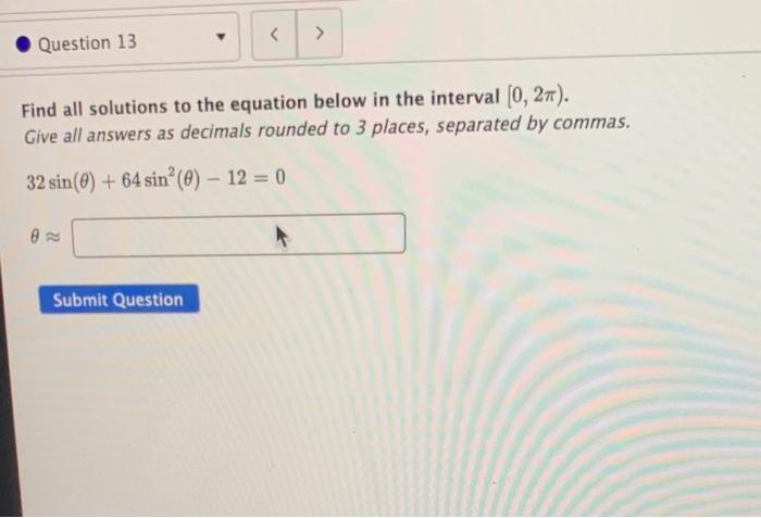 Solved Question 13 Find all solutions to the equation | Chegg.com