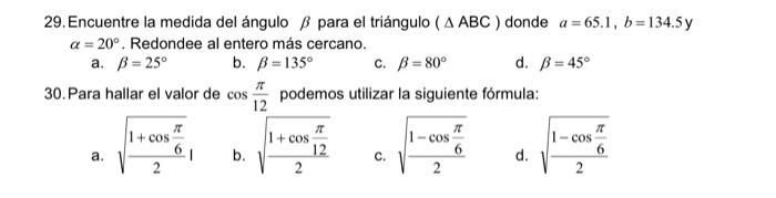 Solved 29. Encuentre La Medida Del ángulo B Para El | Chegg.com