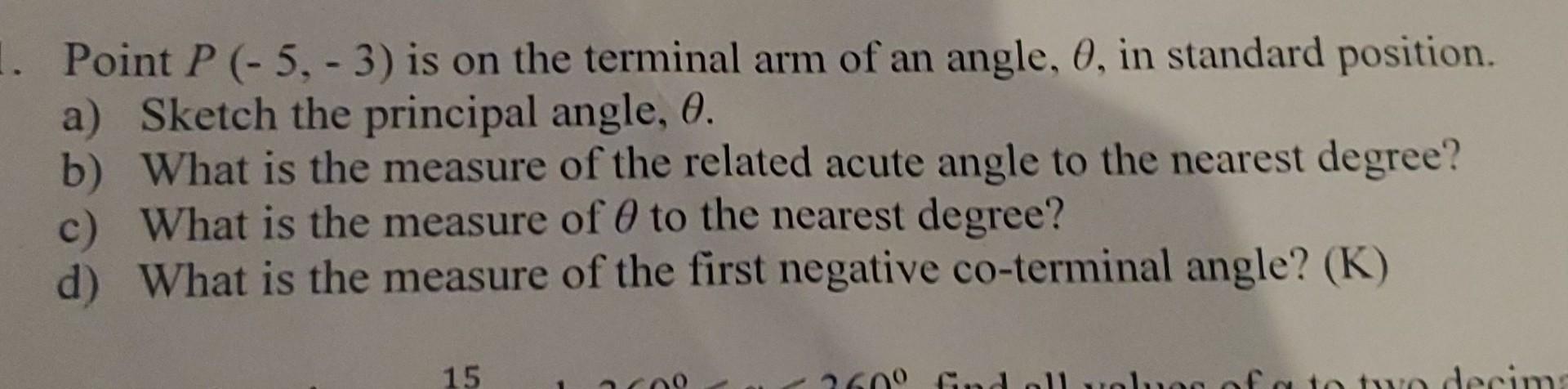 Solved Point P(−5,−3) is on the terminal arm of an angle, θ, | Chegg.com