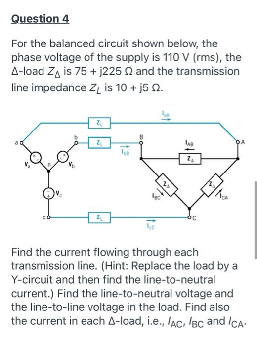 Solved Question 4 For the balanced circuit shown below, the | Chegg.com
