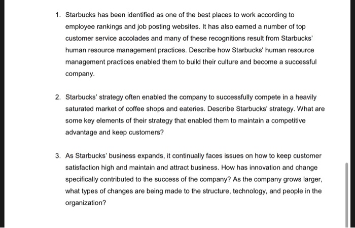 Solved 1. Starbucks has been identified as one of the best | Chegg.com