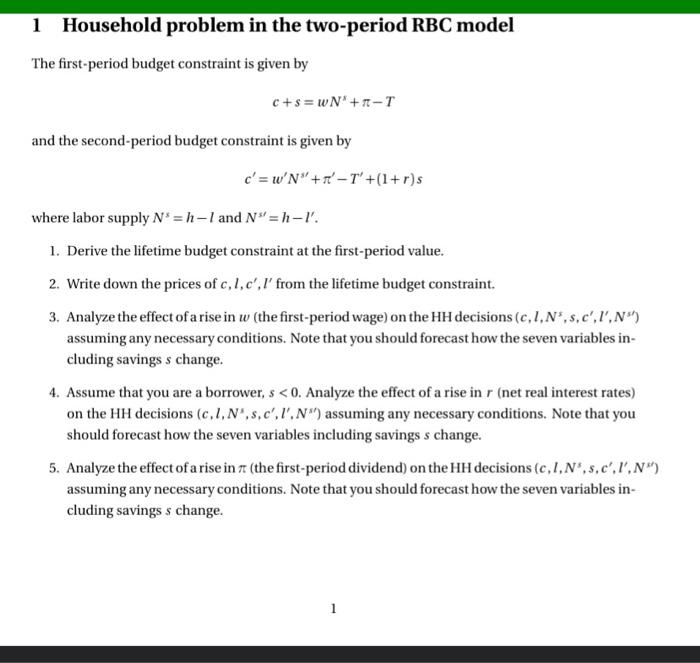 Solved 1 Household Problem In The Two Period Rbc Model The Chegg