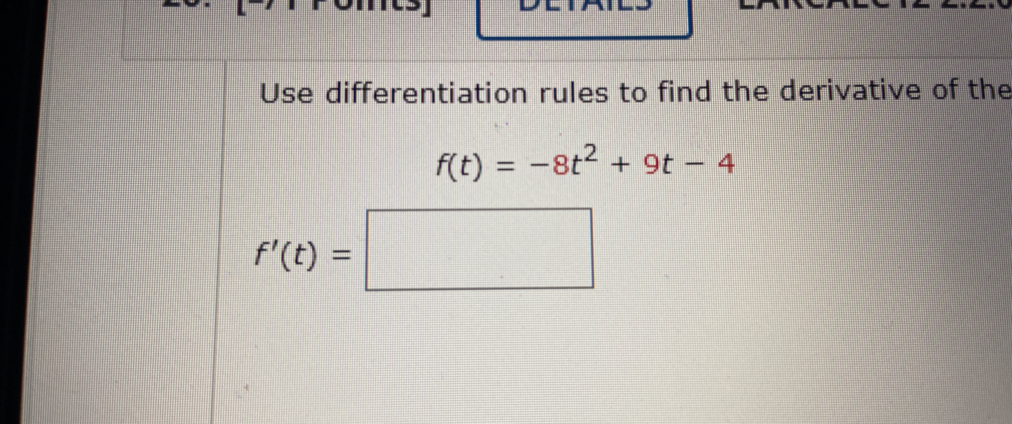 Solved Use differentiation rules to find the derivative of | Chegg.com