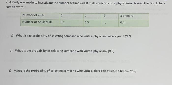 Solved 2. A Study Was Made To Investigate The Number Of | Chegg.com