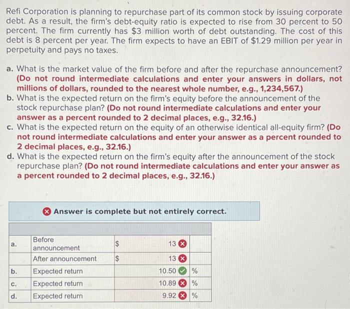 Solved Refi Corporation Is Planning To Repurchase Part Of | Chegg.com