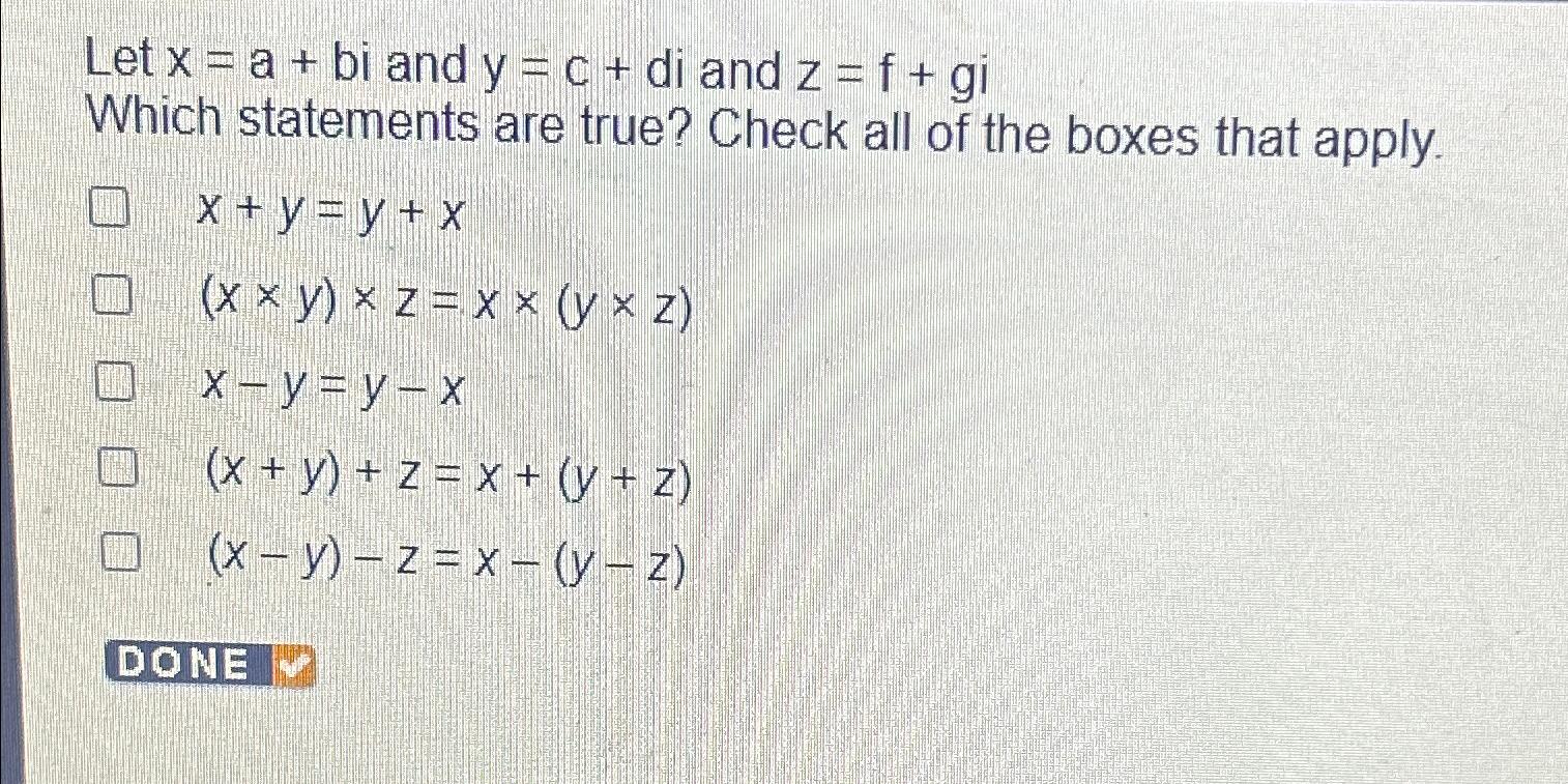Solved Let X A Bi ﻿and Y C Di ﻿and Z F Giwhich Statements