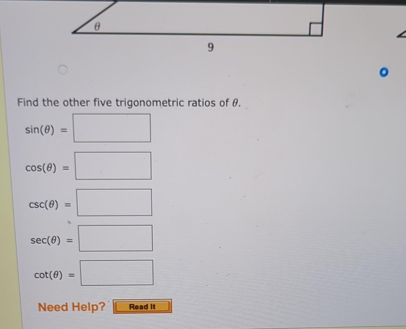 Find the other five trigonometric ratios of \( \theta \).
\[
\sin (\theta)=
\]