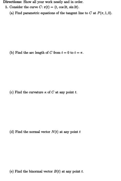 Solved Directions: Show all your work neatly and in order. | Chegg.com