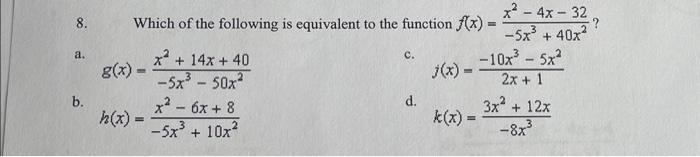 Solved 8. Which of the following is equivalent to the | Chegg.com