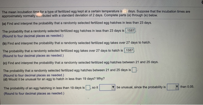 Solved The mean incubation time for a type of fertilized egg | Chegg.com