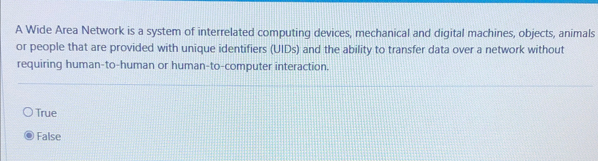 Solved A Wide Area Network is a system of interrelated | Chegg.com