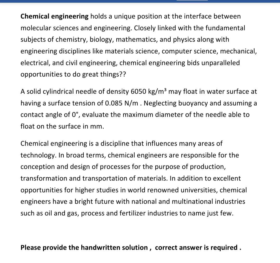 Solved Chemical engineering holds a unique position at the