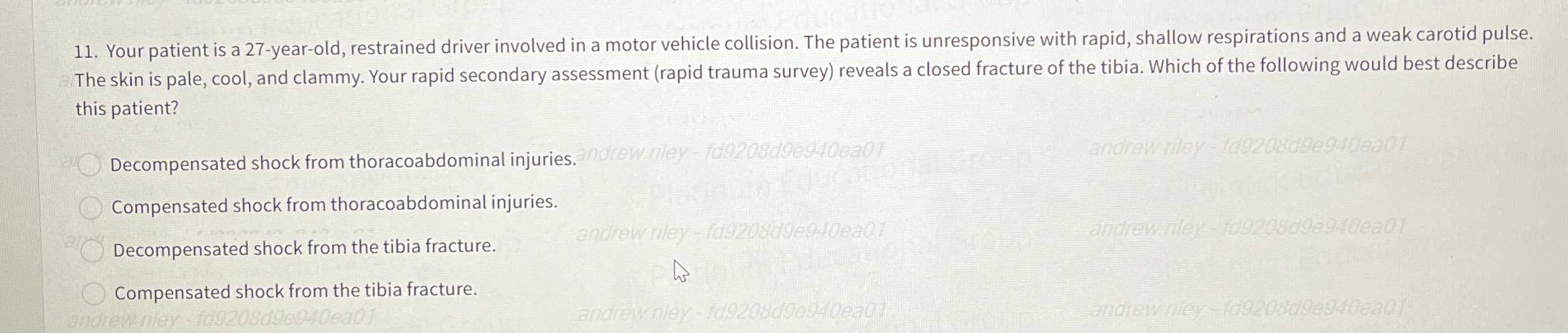 Solved Your patient is a 27 yearold, restrained driver