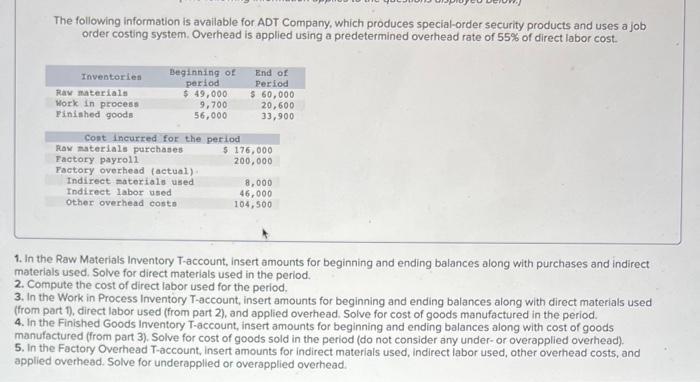 Solved The following information is available for ADT | Chegg.com