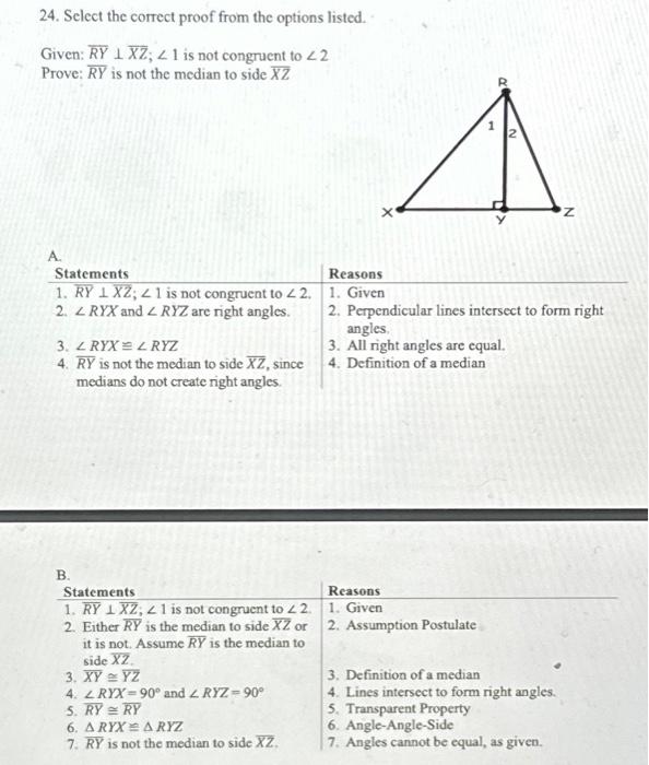 Solved 24. Select the correct proof from the options listed. | Chegg.com