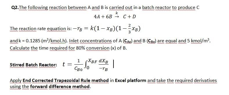 Solved Q2. The following reaction between A and B is carried | Chegg.com